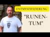 Entmystifizierung «Runentum • Runenkunde»