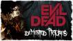 Everything You Ever Wanted To Know About Evil Dead