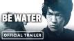 Bruce Lee: Be Water – Trailer
