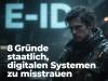 8 Gründe, staatlich, digitalen Systemen zu misstrauen
