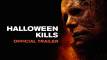 Halloween Kills – Trailer