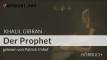 Khalil Gibran: Prorok