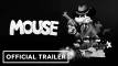 Mouse – Gameplay trailer
